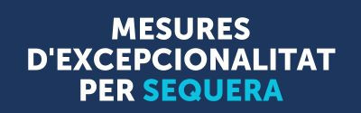 mesures excepcionalitat sequera